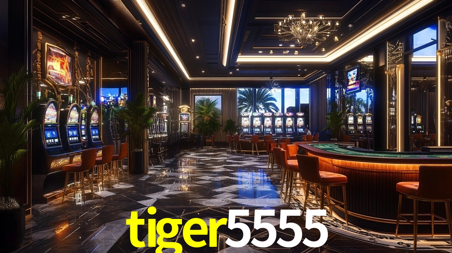 tiger5555 bet
