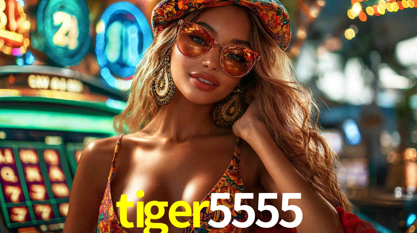 tiger5555,tiger5555 bet
